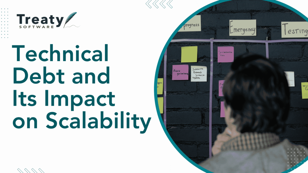 Technical Debt and Its Impact on Scalability: A Threat to Long-Term Growth